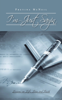 I'm Just Sayin: Lessons on Life, Love and Faith(English)