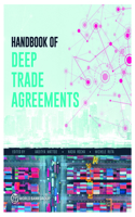 Handbook of Deep Trade Agreements