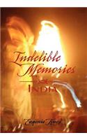 Indelible Memories