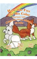 How the Fox Got His Color Bilingual Spanish English