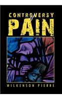 Controversy of Pain