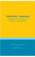 Tropical Tongues