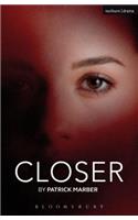 Closer