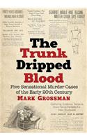 Trunk Dripped Blood