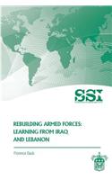 Rebuilding Armed Forces