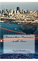 From San Francisco with Love