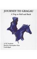 Journey to Gragau