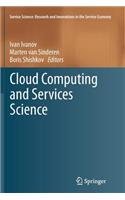 Cloud Computing and Services Science