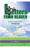 Letters From Heaven: Contemporary Evangelical Exhortations and Inspirations: The Rhema (Spoken) Word