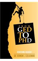 GED to PHD