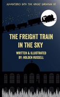 Freight Train in the Sky
