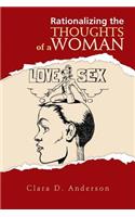 Rationalizing the Thoughts of a Woman