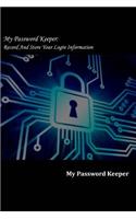 My Password Keeper: Record and Store Your Login Information