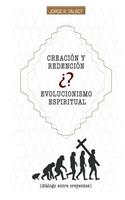 Creación o Evolución Espiritual