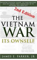 Vietnam War Its Ownself