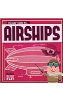 Piggles' Guide to Airships