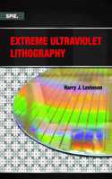 Extreme Ultraviolet Lithography