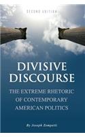 Divisive Discourse
