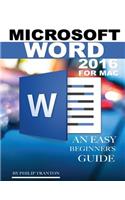 Microsoft Word 2016 for Mac: Any Easy Beginner's Guide: Any Easy Beginner's Guide