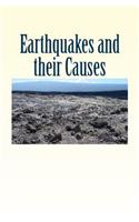 Earthquakes and their Causes