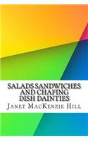 Salads Sandwiches and Chafing Dish Dainties
