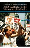 AIDS and Other Killer Viruses and Pandemics