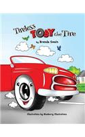 Tireless Toby the Tire