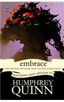 Embrace (the Shifter, the Magic Map, and the Goblin King)