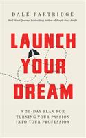 Launch Your Dream