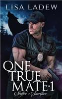 One True Mate 1; Shifter's Sacrifice