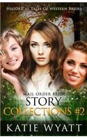 Mail Order Bride Series: Historical Tales of Western Brides Story Collections 2: Inspirational Pioneer Romance(2 Historical Tales of Western Brides)