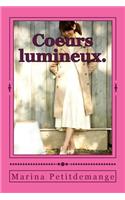 Coeurs lumineux.