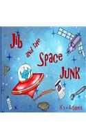 Jib and the Space Junk: (English)