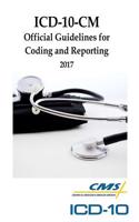 ICD-10-CM Official Guidelines for Coding and Reporting: 2017