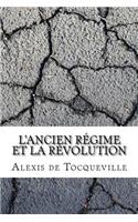 L'ancien régime et la révolution