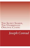 Secret Sharer, The Unabridged Original Classic: (RGV Classic)