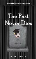 The Past Never Dies