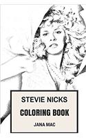 Stevie Nicks Coloring Book: Fleetwood Mac Empress and Queen of Rock and Roll Inspired Adult Coloring Book