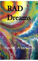 RAD Dreams