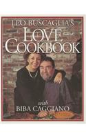 Leo Buscaglia's Love Cookbook