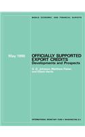 Officially Supported Export Credits  Developments and Prospects