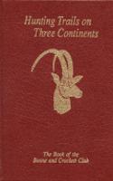 Hunting Trails on Three Continents