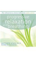 Progressive Relaxation and Breathing