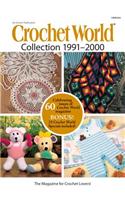 Crochet World Collection 1991-2000