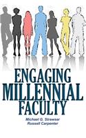 Engaging Millennial Faculty
