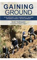 Gaining Ground