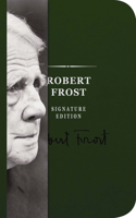 The Robert Frost Signature Notebook: An Inspiring Notebook for Curious Minds(The Signature Notebook Series)
