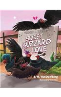 Vinnie & Violet: Sweet Buzzard Love [With CD (Audio)]