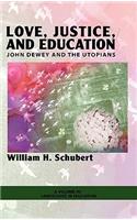 Love, Justice, and Education