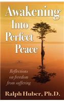 Awakening Into Perfect Peace